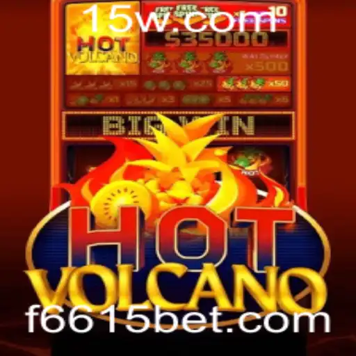 Descubra o Explosivo Jogo HotVolcano na 6615bet